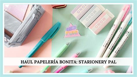 Haul Papeler A Bonita Stationery Pal Youtube