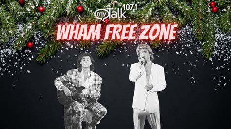 Participating in Whamageddon? We’ve got you! – myTalk 107.1