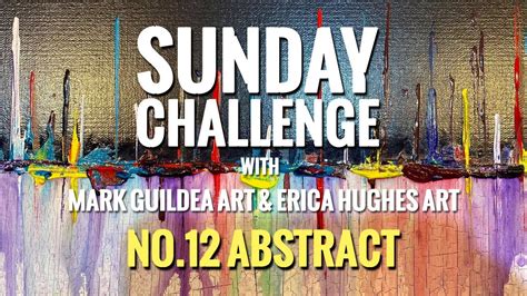 Sunday Challenge With Erica Hughes Art No 12 Abstract YouTube