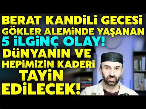 Berat Gecesi Yapılacak 3 Şey e Dikkat Hayırlı Kader Duasını ve Mutlaka