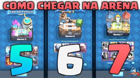 INCRÍVEL MELHOR DECK COMO CHEGAR ARENA 5 6 e 7 CLASH ROYALE