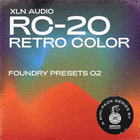 Foundry Presets 02: RC-20 Preset Pack - Plugintorrent