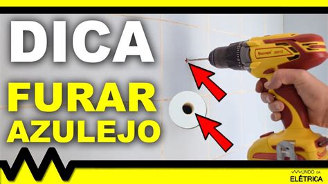 Como Furar Cer Mica E Azulejo Furadeira Youtube