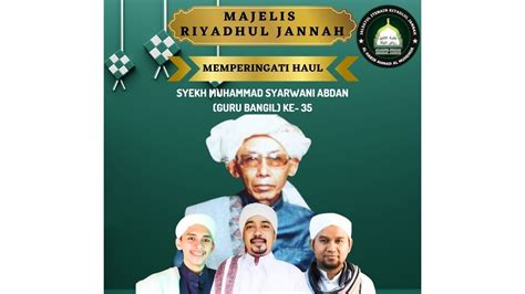 Live Majelis Jalsatul Rasul Riyadhul Jannah Sekaligus Haul Syech