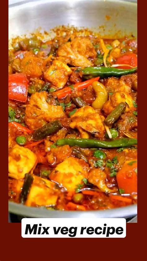 Mix Veg Recipe Mix Veg Sabzi Mix Vegetable Curry Sabji Recipe Artofit