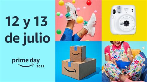 Amazon Prime Day Confirman Fechas Para 12 Y 13 De Julio 2022 El