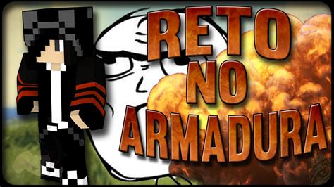 Skywars 17 Reto Sin Armadura YouTube