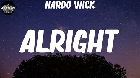 Nardo Wick Alright Lyric Video Youtube