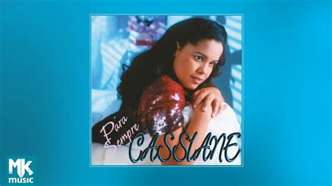 Cassiane Para Sempre CD COMPLETO Gospelguide Br