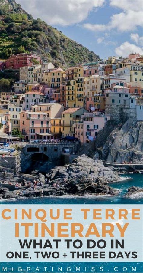 Cinque Terre Itinerary One Two Three Days Migrating Miss Artofit