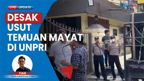 Mahasiswa Desak Polisi Usut Tuntas Temuan Mayat Di Kampus Unpri Minta