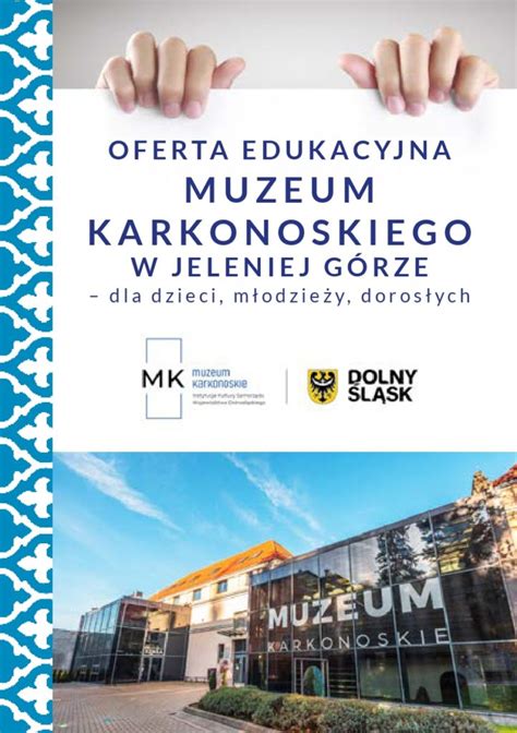 Oferta Edukacyjna Muzeum Karkonoskiego Muzeum Karkonoskie