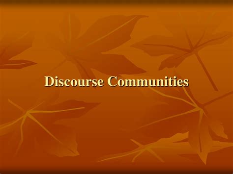 Ppt Discourse Communities Powerpoint Presentation Free Download Id736304