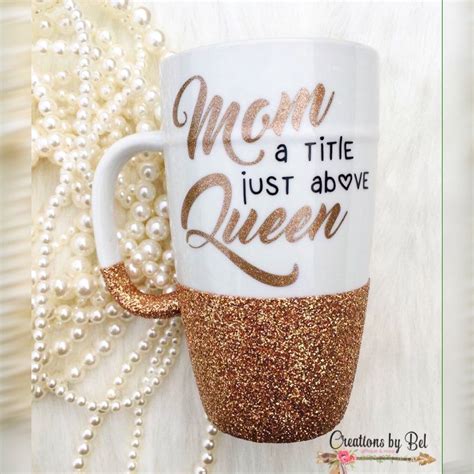 Mothers Day T Mom A Title Just Above Queen Mug Mom T Latte