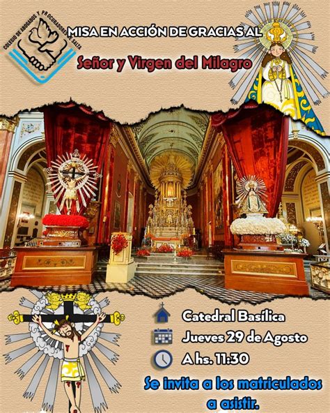 Misa En Acci N De Gracias Al Se Or Y Virgen Del Milagro Colegio De