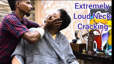 Extremely Loud Neck Cracking Intense Head Massage With Face Massage By Master Cracker Youtube