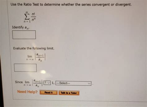 Solved Use The Ratio Test To Determine Whether The Series Is Chegg