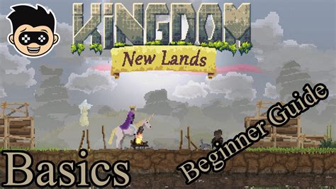 Kingdom new lands guide - happygerty