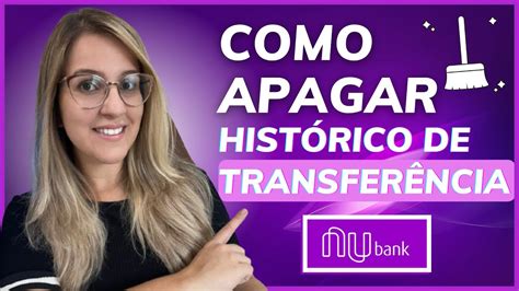 COMO APAGAR HISTORICO de TRANSFERÊNCIA no APLICATIVO da NUBANK