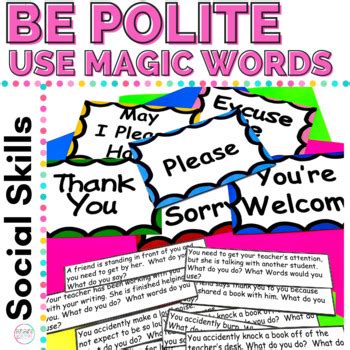 Social Skills Manners Be Polite Use Magic Words For Primary TpT