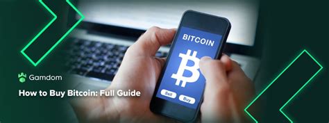 How to Buy Bitcoin Full Guide Descubra a emoção das apostas online