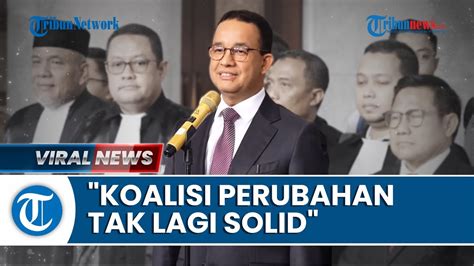 Koalisi Perubahan Tak Lagi Solid Pasca Pilpres Sudirman Said