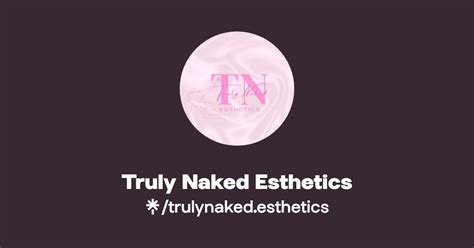 Truly Naked Esthetics Linktree