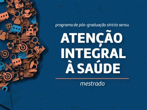 Mestrado Em Aten O Integral Sa De Inscri Es Abertas At De