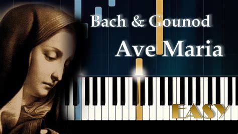 Bach Gounod Ave Maria Easy Piano Tutorial Youtube