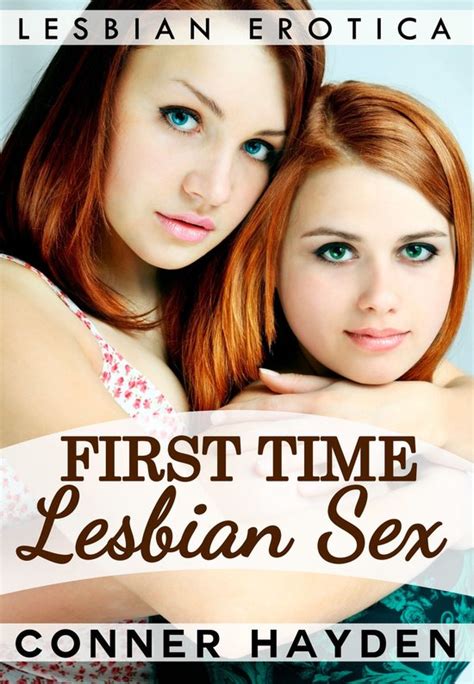 First Time Lesbian Sex Ebook Conner Hayden 9781311160669 Boeken Bol