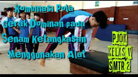 Materi Pjok Sd Kelas Kombinasi Pola Gerak Dominan Pada Senam