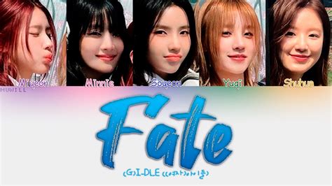 G I Dle Fate Tradu O Color Coded Lyrics Han