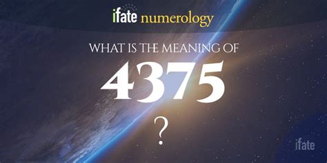 Number The Meaning of the Number 4375
