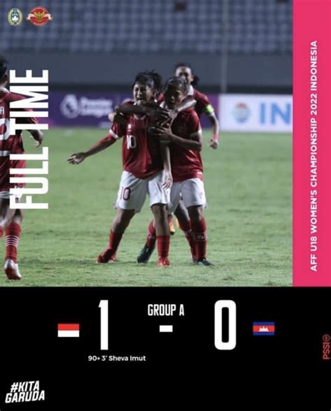 Hasil Piala Aff Wanita U 18 2022 Indonesia Vs Kamboja Skuad Garuda