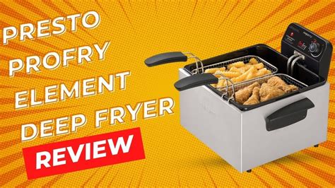 Presto 05466 ProFry Immersion Element Deep Fryer Review YouTube