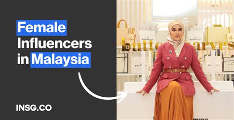 10 Best Female Influencers in Malaysia in 2024