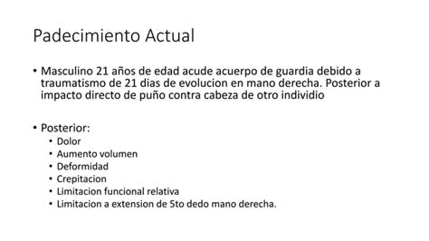 Clasificación diagnostico manejo quirúrgico fractura metacarpos PPT