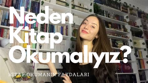 NEDEN KİTAP OKUMALIYIZ Kitap Okumanın Faydaları yaşlanma karşıtı