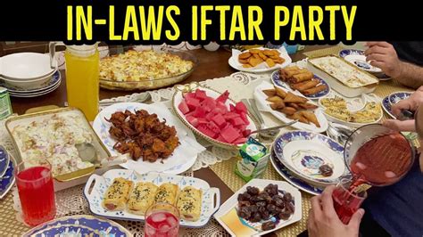 Hosting In Laws Iftar Party At My Place Iftar Preparation RAMADAN DAY