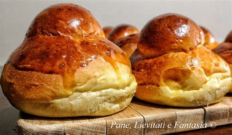 Brioche Col Tuppo Siciliane VIDEO Pane Lievitati E Fantasia