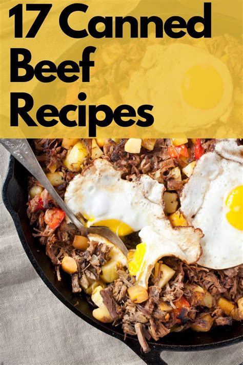 17 Canned Beef Recipes