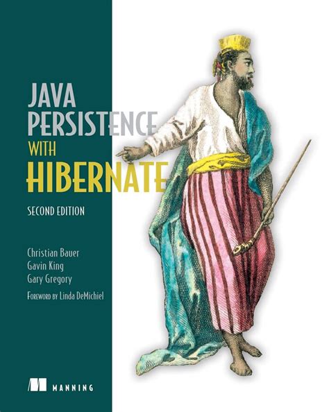 Java Persistence With Hibernate Ebook By Gary Gregory Christian Bauer