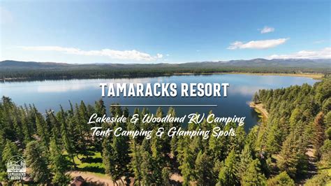 Tamaracks Rvs And Tents Along Seeley Lake Mt