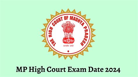 Mp High Court Exam Date 2024 Check Date Sheet Time Table Of District