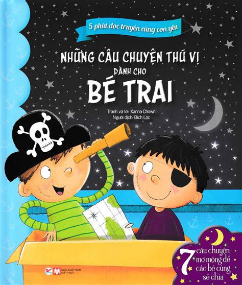 5 Phút Đọc Truyện Cùng Con Yêu Những Câu Chuyện Thú Vị Dành Cho Bé