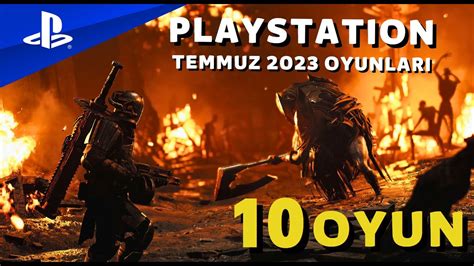 Playstation Temmuz Oyunlari Ps Ps Yen Ikacak Oyun