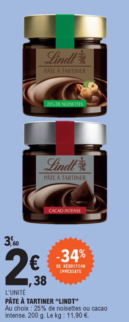 Promo P Te Tartiner Lindt Chez E Leclerc