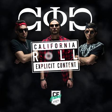 Cfcrew California Roll Lyrics And Tracklist Genius