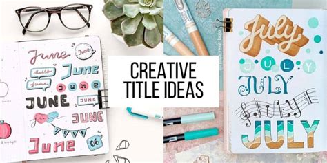 Creative Title Ideas For Your Bullet Journal | Masha Plans