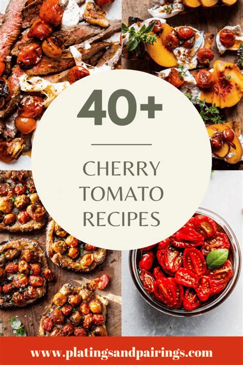 40+ BEST Cherry Tomato Recipes (Easy & Healthy)